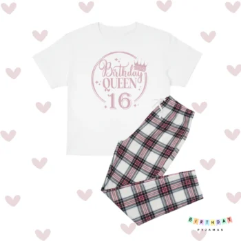 Birthday Queen 16th Pyjamas Birthday Pyjamas