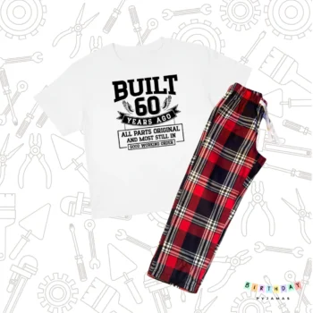 Built 60 Years Ago Birthday Personalised Pyjamas