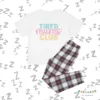 Tired Mums Club Personalised Pyjamas