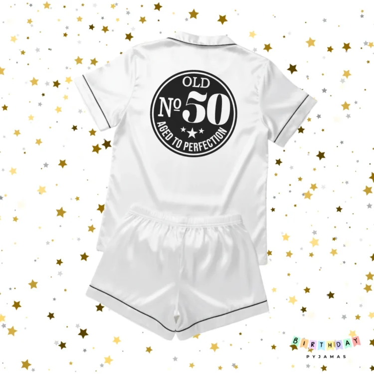 Old No 50 Aged To Perfection Personalised Birthday Pyjamas