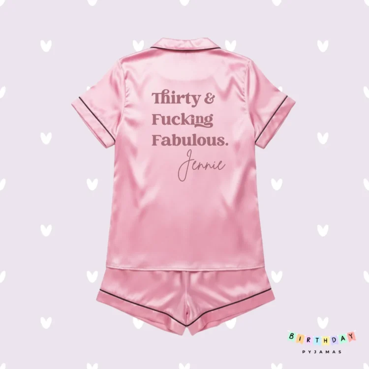 Thirty & F* Fabulous! 30th Birthday Pyjamas