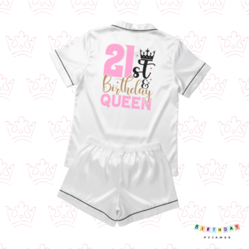 21st Birthday Queen - Birthday Pyjamas
