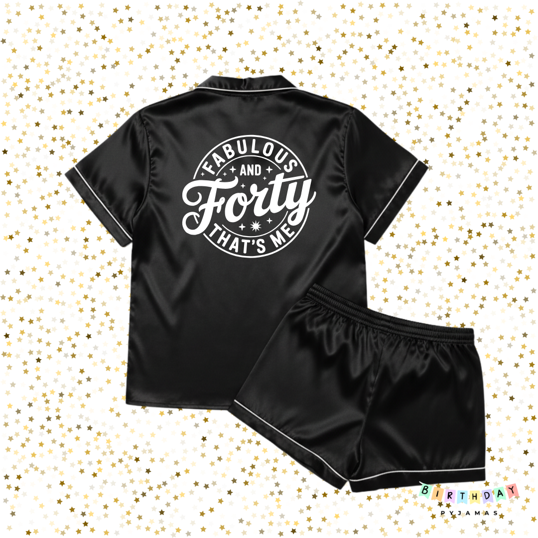 Fabulous and Forty Thats Me