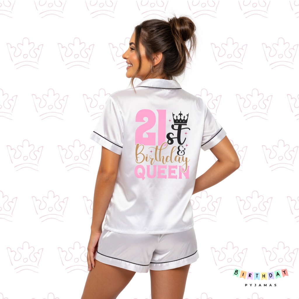 21st Birthday Queen - Birthday Pyjamas